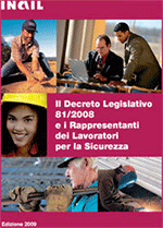 Il Decreto Legislativo 81/2008 e i Rappresentanti dei Lavoratori per la Sicurezza